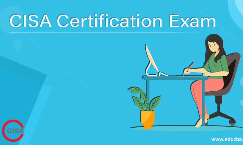 What is the latest version of CISA certification exam? FlyAtn
